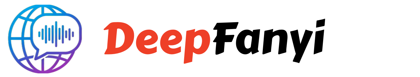 DeepFanyi